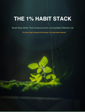 THE 1% HABIT STACK